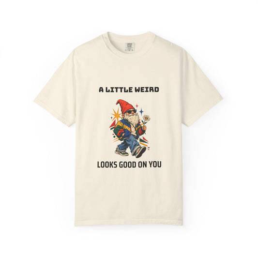 A Little Weird Looks Good on You | Retro Gnome Tee